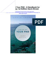 How To Get Your PHD A Handbook For The Journey 1St Edition Gavin Brown Full Chapter