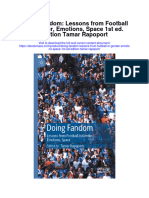 Doing Fandom Lessons From Football in Gender Emotions Space 1St Ed Edition Tamar Rapoport Full Chapter