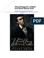 Download My Unwilling Bodyguard A Mafia Romance Novel Stacey Ortel full chapter