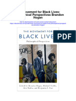 Download The Movement For Black Lives Philosophical Perspectives Brandon Hogan full chapter