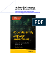 Risc V Assembly Language Programming Stephen Smith All Chapter