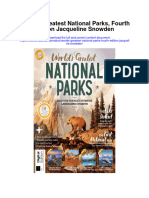 Worlds Greatest National Parks Fourth Edition Jacqueline Snowden All Chapter