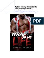 Wrap Up My Life Nasty Bastards MC Book 8 Hayley Faiman All Chapter