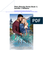 Download Worth The Risk Eternity Series Book 1 Jennifer J Williams all chapter