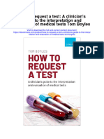 How To Request A Test A Clinicians Guide To The Interpretation and Evaluation of Medical Tests Tom Boyles Full Chapter
