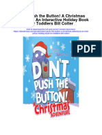 Dont Push The Button A Christmas Adventure An Interactive Holiday Book For Toddlers Bill Cotter Full Chapter