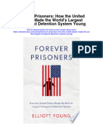 Download Forever Prisoners How The United States Made The Worlds Largest Immigrant Detention System Young full chapter