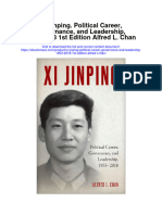 Xi Jinping Political Career Governance and Leadership 1953 2018 1St Edition Alfred L Chan All Chapter