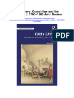 Forty Days Quarantine and The Traveller C 1700 1900 John Booker Full Chapter