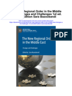 The New Regional Order in The Middle East Changes and Challenges 1St Ed 2020 Edition Sara Bazoobandi Full Chapter
