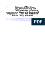 Foundations of Arm64 Linux Debugging Disassembling and Reversing Analyze Code Understand Stack Memory Usage and Reconstruct Original C C Code With Arm64 1St Edition Dmitry Vostokov Full Chapter