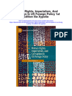 Human Rights Imperialism and Corruption in Us Foreign Policy 1St Edition Ilia Xypolia Full Chapter