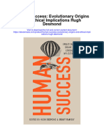 Human Success Evolutionary Origins and Ethical Implications Hugh Desmond Full Chapter