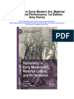 Humorality in Early Modern Art Material Culture and Performance 1St Edition Amy Kenny Full Chapter
