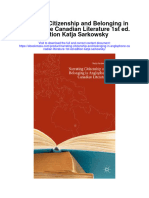Download Narrating Citizenship And Belonging In Anglophone Canadian Literature 1St Ed Edition Katja Sarkowsky full chapter
