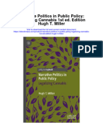 Download Narrative Politics In Public Policy Legalizing Cannabis 1St Ed Edition Hugh T Miller full chapter