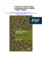Narrative Politics in Public Policy Legalizing Cannabis 1St Ed Edition Hugh T Miller Full Chapter