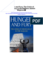 Hunger and Fury The Crisis of Democracy in The Balkans Jasmin Mujanovic Full Chapter
