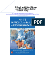 Hungs Difficult and Failed Airway Management 3Rd Edition Edition Orlando Hung Full Chapter