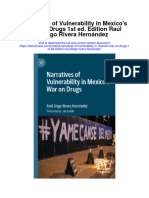 Narratives of Vulnerability in Mexicos War On Drugs 1St Ed Edition Raul Diego Rivera Hernandez Full Chapter