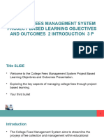 "College Fees Management System Project Based Learning Objectives and Outcomes 2 Introduction 3 P