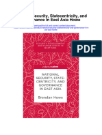 National Security Statecentricity and Governance in East Asia Howe Full Chapter