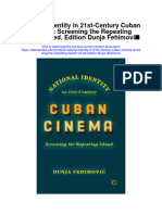 National Identity in 21St Century Cuban Cinema Screening The Repeating Island 1St Ed Edition Dunja Fehimovic Full Chapter