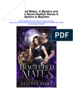 Fractured Mates A Mystics and Mayhem Novel Heather Renee Mystics Mayhem Full Chapter