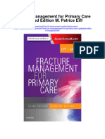 Fracture Management For Primary Care Updated Edition M Patrice Eiff Full Chapter