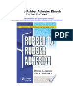 Rubber To Rubber Adhesion Dinesh Kumar Kotnees All Chapter