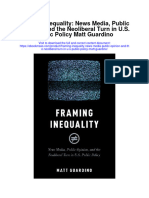 Framing Inequality News Media Public Opinion and The Neoliberal Turn in U S Public Policy Matt Guardino Full Chapter