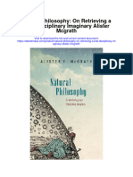 Natural Philosophy On Retrieving A Lost Disciplinary Imaginary Alister Mcgrath Full Chapter