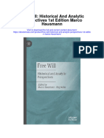 Free Will Historical and Analytic Perspectives 1St Edition Marco Hausmann Full Chapter