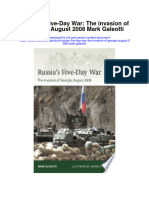Russias Five Day War The Invasion of Georgia August 2008 Mark Galeotti All Chapter