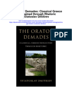 The Orator Demades Classical Greece Reimagined Through Rhetoric Sviatoslav Dmitirev Full Chapter