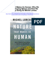 Download Nature That Makes Us Human Why We Keep Destroying Nature And How We Can Stop Doing So Michel Loreau full chapter