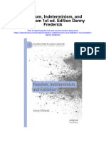 Download Freedom Indeterminism And Fallibilism 1St Ed Edition Danny Frederick full chapter