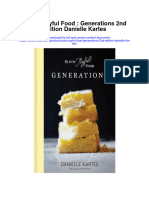 Rustic Joyful Food Generations 2Nd Edition Danielle Kartes All Chapter