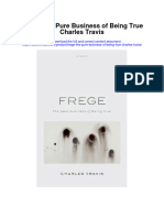 Frege The Pure Business of Being True Charles Travis Full Chapter