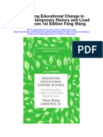 Download Navigating Educational Change In China Contemporary History And Lived Experiences 1St Edition Fang Wang full chapter