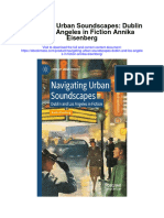 Navigating Urban Soundscapes Dublin and Los Angeles in Fiction Annika Eisenberg Full Chapter