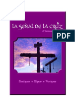 LA SEÑAL DE LA CRUZ - Santiguar, Signar y Persignar 