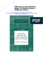 Download Echo And Meaning On Early Modern English Stages 1St Edition Susan L Anderson Auth full chapter