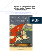 Download From Conquest To Deportation The North Caucasus Under Russian Rule Jeronim Perovic full chapter