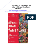 From Genghis Khan To Tamerlane The Reawakening of Mongol Asia Peter Jackson Full Chapter
