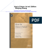Ideas For Chinas Future 1St Ed Edition Weiying Zhang Full Chapter