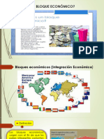Los Bloques Económicos Mundiales.