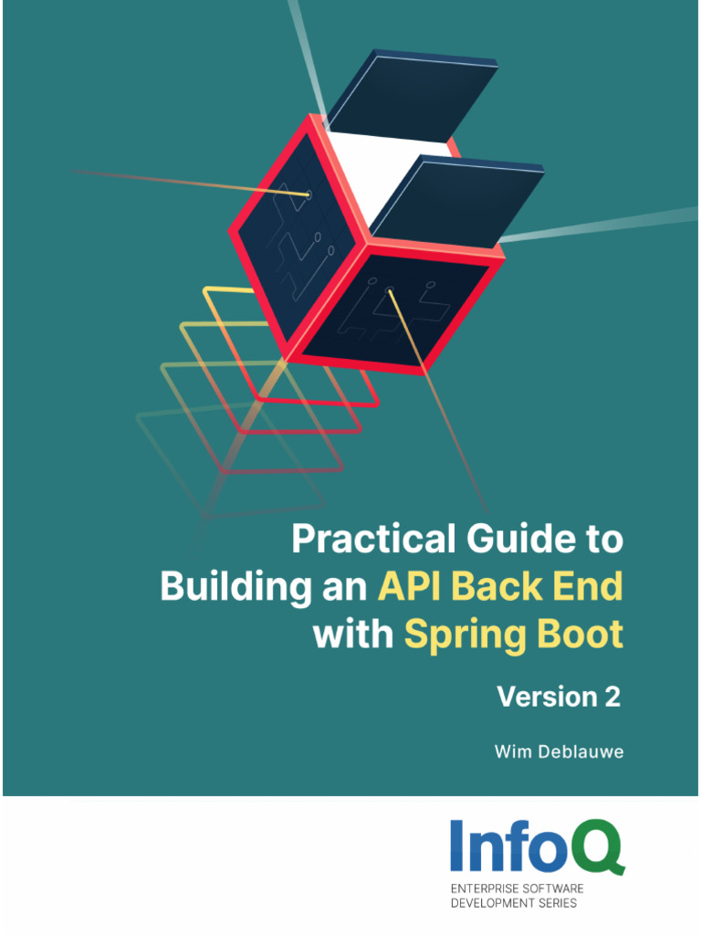 Practical Guide To Building An API Backend With Spring Boot - v200 ...