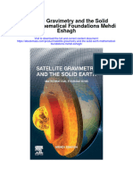 Satellite Gravimetry and The Solid Earth Mathematical Foundations Mehdi Eshagh All Chapter