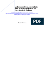 Download Imagined Audiences How Journalists Perceive And Pursue The Public 1St Edition Jacob L Nelson full chapter